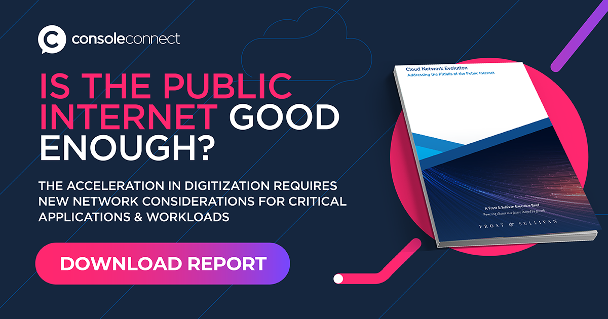 Is the public internet good enough? Download the Frost & Sullivan report